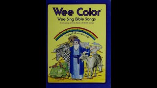 Wee Color Wee Sing Bible Songs  Side A [upl. by Stelu]