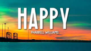 Pharrell Williams  Happy Lyrics [upl. by Eiznekcm]