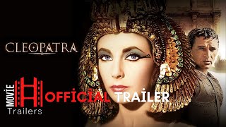 Cleopatra 1963 Trailer 2  Elizabeth Taylor Richard Burton Rex Harrison Movie [upl. by Fisoi]