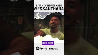 WESSANTHARA  Liyan X DopeSkain Out now official Music Video dopeskain pmg rap music liyan [upl. by Glanti650]