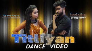 Titliyan Song  Dance Cover Song  Harrdy Sandhu  Afsana Khan  Farukh Khan Choreography [upl. by Aikmat]