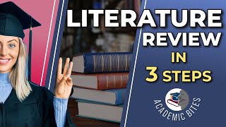 Follow THESE 3 Steps to Write a SOLID Literature Review [upl. by Ennadroj]