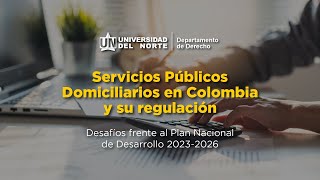 Servicios Públicos Domiciliarios en Colombia y su regulación [upl. by Schwartz716]