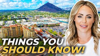 WATCH BEFORE Moving To Scottsdale Arizona 5 MUST KNOW Insights  Scottsdale AZ Relocation Guide [upl. by Jolene]