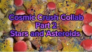 Cosmic Crush Collab Part 2  ASMR  Satisfying [upl. by Einama]