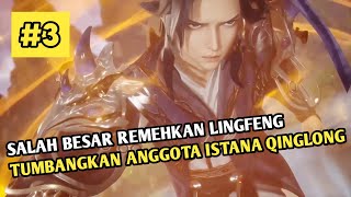 Linfeng Tumbangkan Anggota Istana Qinglong  Donghua Baru Lord Of Wonderlands Part 3 [upl. by Mendelsohn]