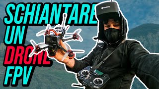 SCHIANTARE UN DRONE FPV Con AlessandroMorolla [upl. by Nabala589]