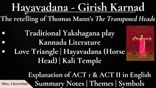 Hayavadana by Girish Karnad Characters Summary Notes Themes Symbols hayavadana girishkarnad [upl. by Teresita]