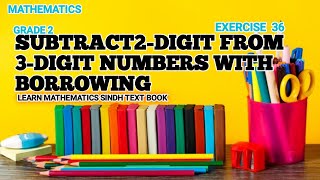 Subtract 2digit from 3digit  subtraction with borrowing for grade 2 [upl. by Adelaide171]