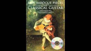 Easy Baroque Pieces for Classical Guitar by Jerry Willard [upl. by Lynett]