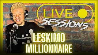 Millionnaire  LESKIMO Live Session [upl. by Kosse622]