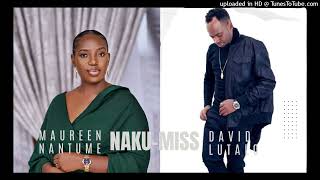 NakuMiss David Lutalo ft Maureen Nantume latest Ugandan Music 2023 [upl. by Alisia]