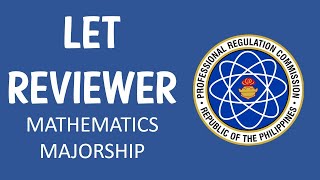 LET REVIEWER 2020 II MATHEMATICS MAJORSHIP  HISTORY OF MATH II PAST BOARD EXAM QUESTIONS [upl. by Hoopen]