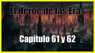 El Héroe de las Eras Capítulo 61 y 62 Audiolibro por Brandon Sanderson Mistborn [upl. by Naginarb]