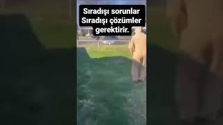 SIRADIŞI SORUNLAR SIRADIŞI ÇÖZÜMLER GEREKTİRİR [upl. by Thackeray]