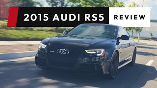 2015 Audi RS5 Review  The Top Reasons Why I Bought It [upl. by Nelle]