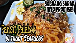 Pansit Palabok without Seafoods Easy Pancit Palabok Recipe [upl. by Nannerb721]