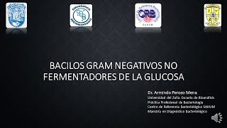 Tema 11 Bacilos Gram Negativos No Fermentadores de La Glucosa [upl. by Bendix433]