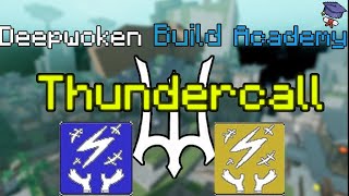 Ultimate Thundercall Build Guide Deepwoken [upl. by Anitirhc]