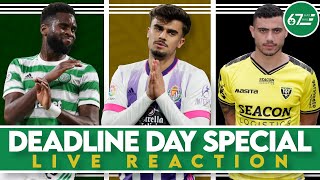 Celtic land Giakoumakis and Jota as Edouard leaves  LIVE Deadline Day Special [upl. by Nickolas]