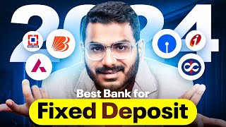 Fixed Deposit Interest Rates  Best Bank For Fixed Deposit 2024 [upl. by Cerveny]