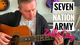 Seven Nation Army  Zella Day Acoustic Guitar Lesson Guitar Tab amp Chords [upl. by Neomah]