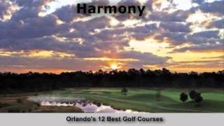 Orlandos 12 Best Golf Courses [upl. by Eeralih]