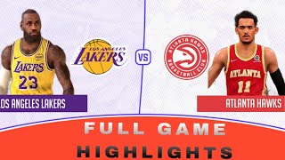 LAKERS vs HAWKS FULL GAME HIGHLIGHTS [upl. by Holly]