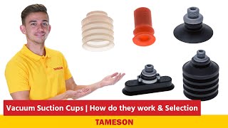 Vacuum Suction Cups  How do they work amp Selection guide  Tameson [upl. by Olwen]