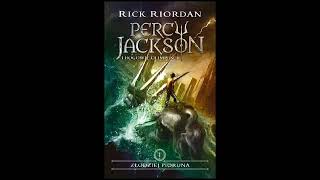 Audiobook Percy Jackson i Bogowie OlimpijscyZłodziej Pioruna rozdział 17 [upl. by Penni]