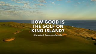 Golf Course Reviews Cape Wickham and Ocean Dunes on King Island in Tasmania [upl. by Brice]