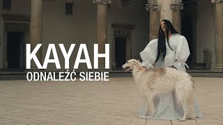 Kayah  Odnaleźć siebie Official Video [upl. by Obed]