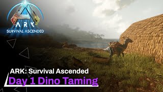 ASA Day 1  First Dino Tames  playARK ARKade ARKSurvivalAscended [upl. by Ozmo153]