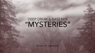 quotMysteriesquot  Deep Drum amp Bass Mix [upl. by Eidroj910]