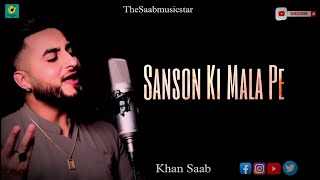 Sanson Ki Mala Pe latest Khan Saab Nusrat Fateh Ali Khan 2022 TheSaabMusicstar [upl. by Dimitry]