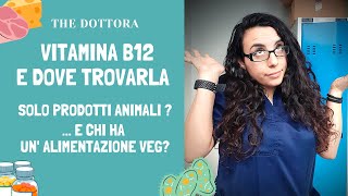 VITAMINA B12 dove si trova  10 ALIMENTI ricchi di VITAMINA B12 [upl. by Stefano]