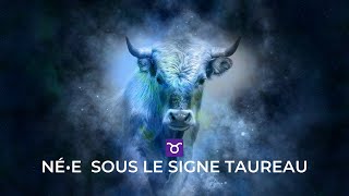 ♉ TOUT SAVOIR  Née sous le SIGNE DU ♉ TAUREAU ♉ [upl. by Romain413]