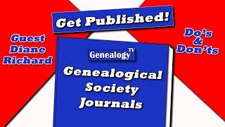 Get Published in Genealogical Society Journals [upl. by Ahtael4]