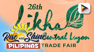 26th Likha ng Central Luzon Trade Fair [upl. by Agnizn]