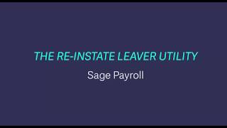 Sage Payroll Micropay  The ReInstate Leaver utility [upl. by Favin]