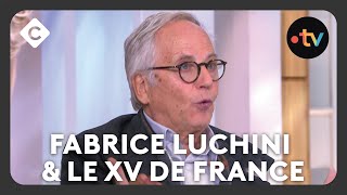 Fabrice Luchini amp le XV de France  Fanzone de Olivia Leray  C à Vous [upl. by Kamin520]