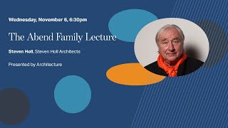 The Weitzman School Presents Steven Holl [upl. by Htedirem]