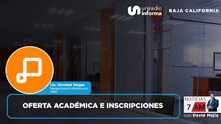 Oferta académica e inscripciones  Noticias 7AM [upl. by Akirdnuhs]