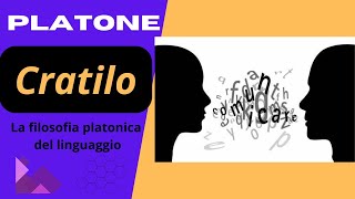 PLATONE  Il quotCratiloquot e la filosofia platonica del linguaggio [upl. by Zined383]