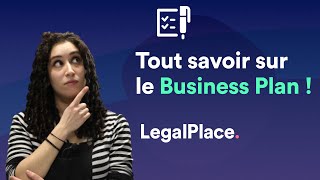 Comment et pourquoi rédiger un Business Plan [upl. by Sheff]