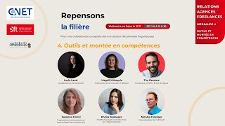 Outils et montée en compétences – Relations agencesfreelances  Repensons la filière 46 [upl. by Luana556]