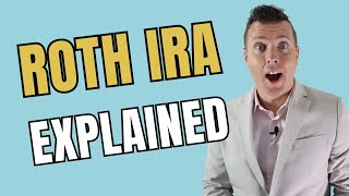 Roth IRA Explained  A SIMPLE explanation of Roth IRA [upl. by Krispin]