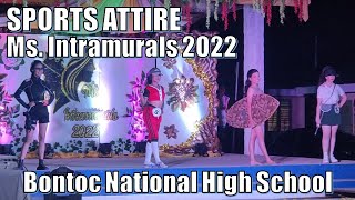 SPORTS WEAR COMPETITION MISS INTRAMS 2022 BONTOC NATIONAL HIGH SCHOOL LAKAWAN PH [upl. by Huda]