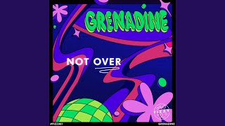 Not Over [upl. by Lupee]