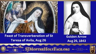 Transverberation of St Teresa of Avila Precursor to the Golden Arrow [upl. by Enimrej222]